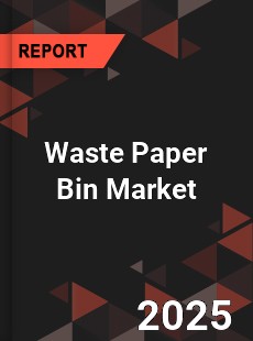 Waste Paper Bin Market