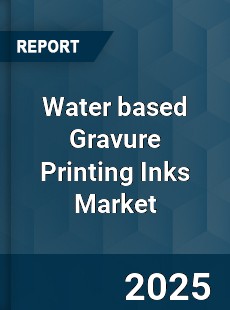 Water based Gravure Printing Inks Global Market