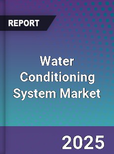 Global Water Conditioning System Market