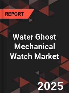 Global Water Ghost Mechanical Watch Professional Survey Report