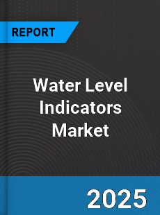 Global Water Level Indicators Market