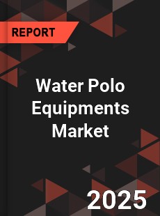 Global Water Polo Equipments Market