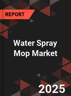 Water Spray Mop Global and China Top Players Market