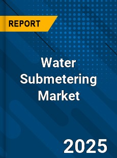 Global Water Submetering Market