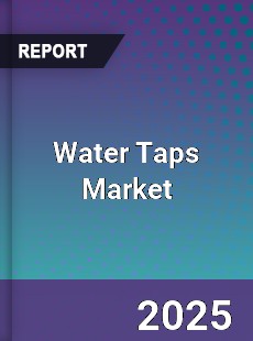 Global Water Taps Market