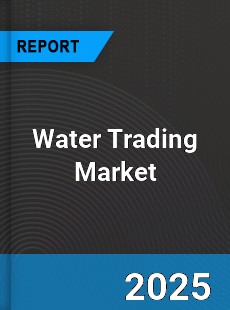 Global Water Trading Market