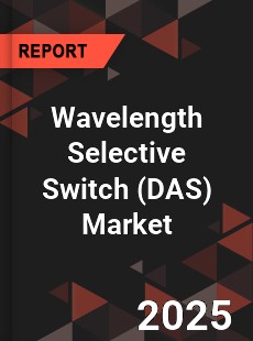 COVID 19 Outbreak Global Wavelength Selective Switch Industry