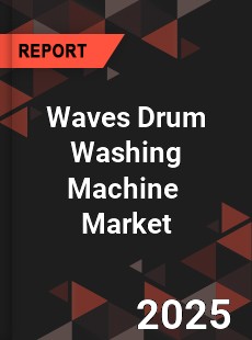 Global Waves Drum Washing Machine Outlook