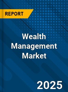 Report on Global Wealth Management Market by Player