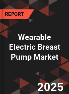 Wearable Electric Breast Pump Global and China Top Players Market