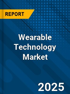 Global Wearable Technology Market