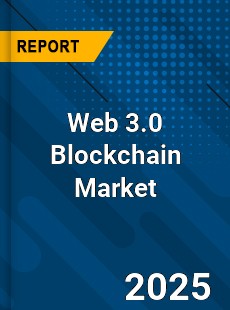 Web 3 0 Blockchain Market