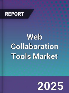 Global Web Collaboration Tools Market