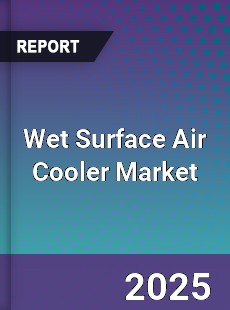 Wet Surface Air Cooler Market