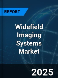 Global Widefield Imaging Systems Market
