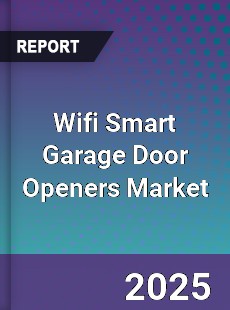 Wifi Smart Garage Door Openers Market