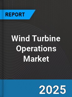 Global Wind Turbine Operations Market