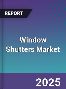 Global Window Shutters Market