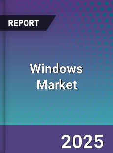 Global Windows Market