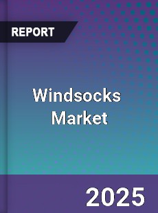 Global Windsocks Outlook