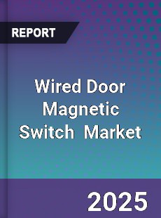 Wired Door Magnetic Switch Global and China Top Players Market