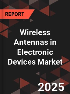 Global Wireless Antennas in Electronic Devices Market