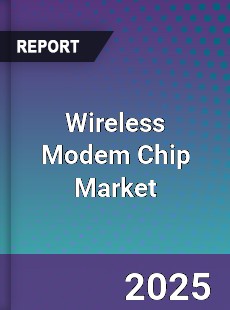 Global Wireless Modem Chip Market