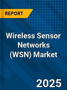 Global Wireless Sensor Networks Market