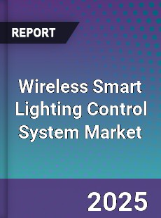 Global Wireless Smart Lighting Control System Market