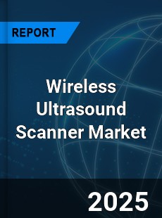 Global Wireless Ultrasound Scanner Industry