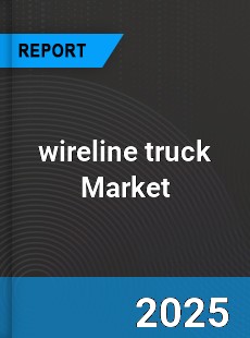 Report on Global Wireline Truck Market by Player Region