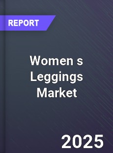 Global Women s Leggings Market