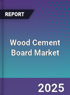Global Wood Cement Board Market