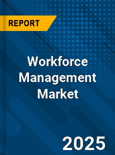 Global Workforce Management Market