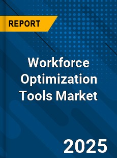 Workforce Optimization Tools Market