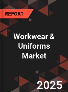 Global Workwear amp Uniforms Industry