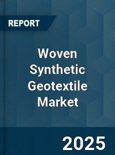 Woven Synthetic Geotextile Global Market