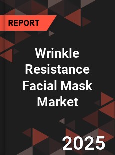 Wrinkle Resistance Facial Mask Market
