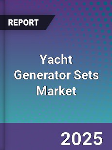 Global Yacht Generator Sets Market