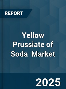 Global Yellow Prussiate of Soda Industry