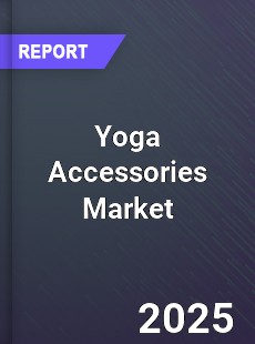 Global Yoga Accessories Market