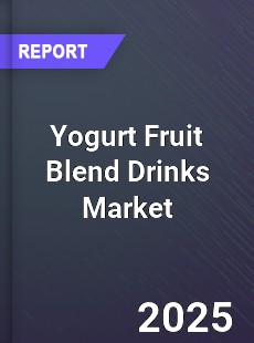 Global Yogurt Fruit Blend Drinks Market
